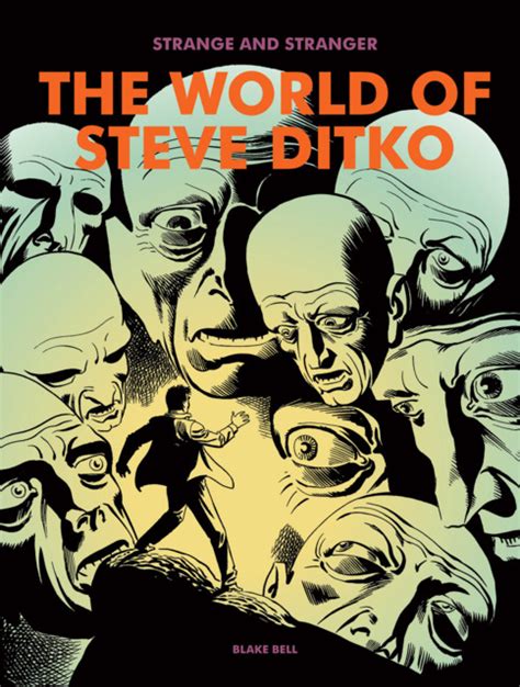 Strange and Stranger The World of Steve Ditko Epub