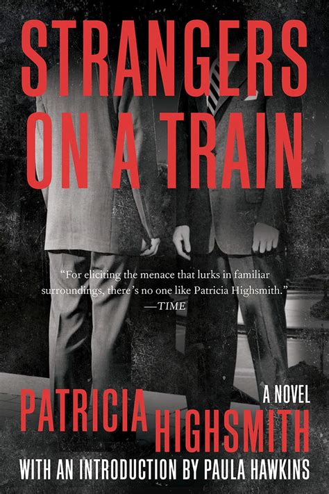 Strangers on a Train Novel: A Literary Masterpiece