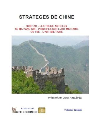 Stratèges de Chine Sun Tzu Se Ma Yang Kin Ou Tse French Edition PDF