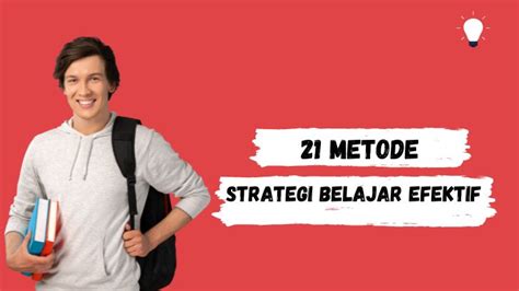 Strategi Belajar Efektif