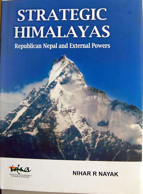 Strategic Himalayas Republican Nepal and External Powers Reader