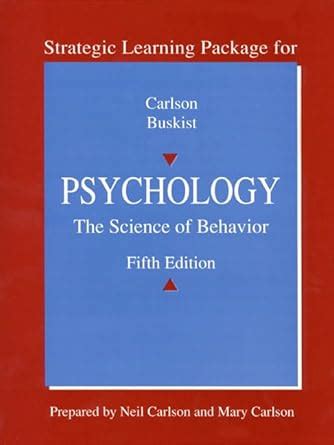 Strategic Learning Package For Psychology The Science Of Behavior 5th Edition Reader