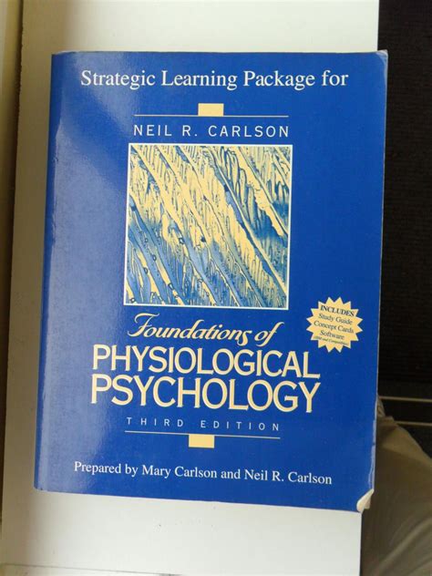 Strategic Learning Package for Foundations of Physiological Psychology 4th Edition PDF