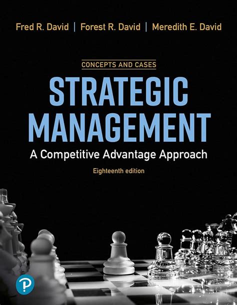 Strategic Management A Competitive Advantage Approach Concepts Cases 15th Edition Pdf Download Ebook Reader