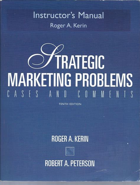 Strategic Marketing Problems Instructor s Manual PDF