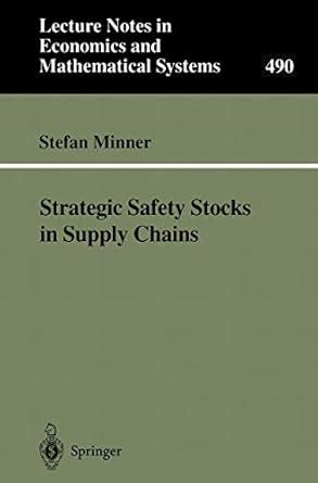 Strategic Safety Stocks in Supply Chains 1st Edition Epub