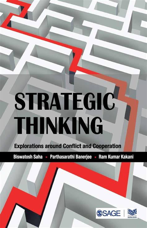 Strategic Thinking Explorations around Conflict and Cooperation PDF
