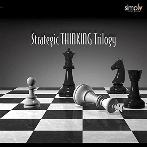 Strategic Thinking Trilogy The Book of 5 Rings The Art of War and The Prince Reader