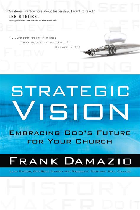 Strategic Vision Embracing God's Future for Your Ch Doc
