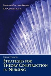 Strategies For Theory Construction In Nursing 5th Edition Pdf Epub