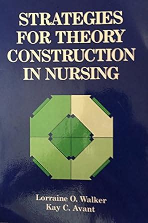 Strategies For Theory Construction In Nursing 5th Edition Pdf Epub