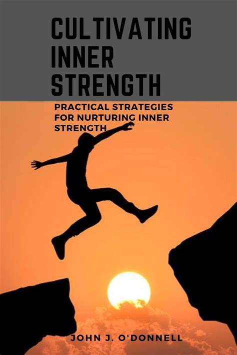 Strategies for Cultivating Inner Strength