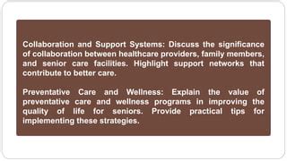 Strategies for Enhancing Senior Care at ACC BB