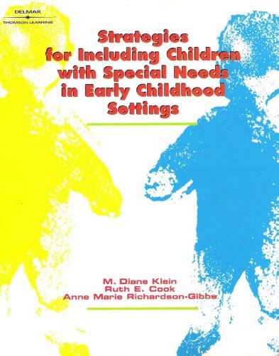 Strategies for Including Children with Special Needs in Early Childhood Settings Reader