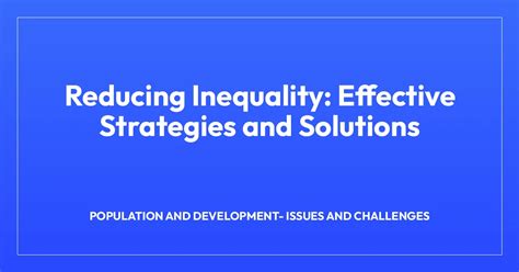 Strategies for Reducing Inequality