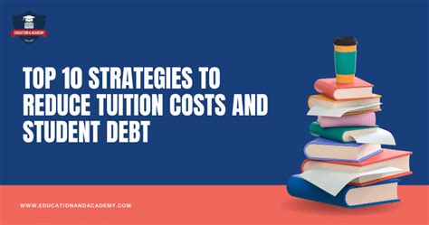 Strategies for Reducing Yearly Tuition