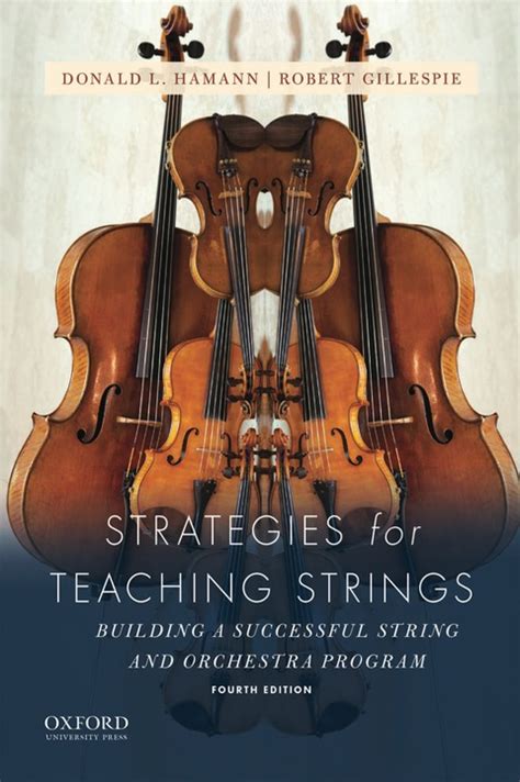 Strategies for Teaching Strings Building A Successful String and Orchestra Program Epub