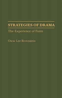 Strategies of Drama The Experience of Form PDF