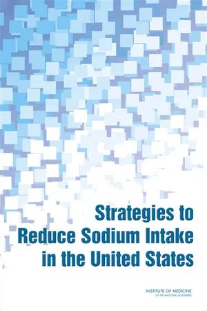 Strategies to Reduce Sodium Intake in the United States Reader