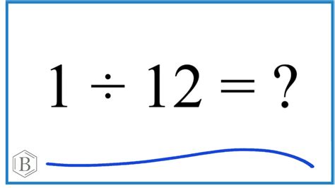 Strategy 1: Divide by 12