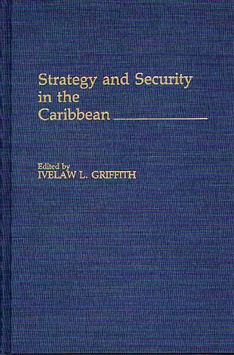 Strategy and Security in the Caribbean Doc