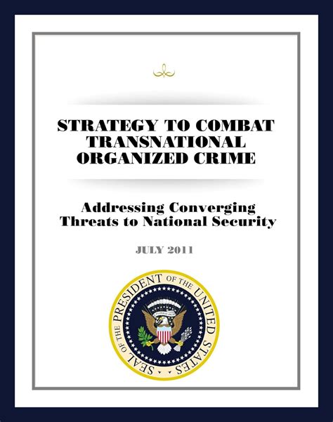 Strategy to Combat Transnational Organized Crime Addressing Converging Threats to National Security Kindle Editon