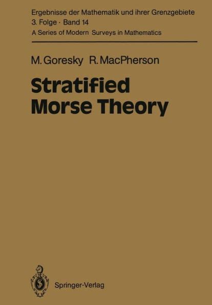 Stratified Morse Theory 1st Edition, Reprint Kindle Editon