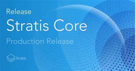 Stratis Core: