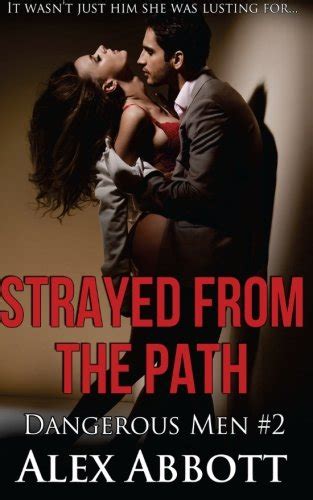 Strayed from the Path The Dangerous Men 2 Epub