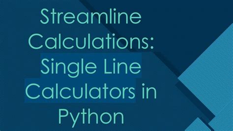 Streamline Calculations: