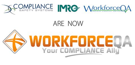 Streamline Your Compliance Process: How WorkforceQA Can Empower Your Business