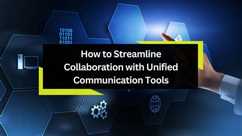 Streamlined Communication and Collaboration