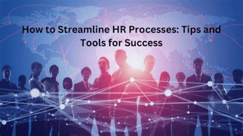 Streamlined HR processes: