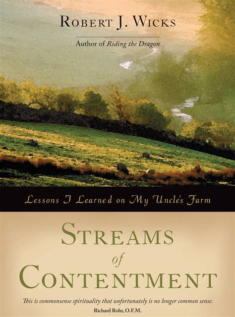 Streams of Contentment Lessons I Learned on My Uncle s Farm Kindle Editon