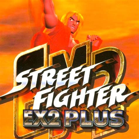 Street Fighter EX2 Plus: Unveil the Hidden Power