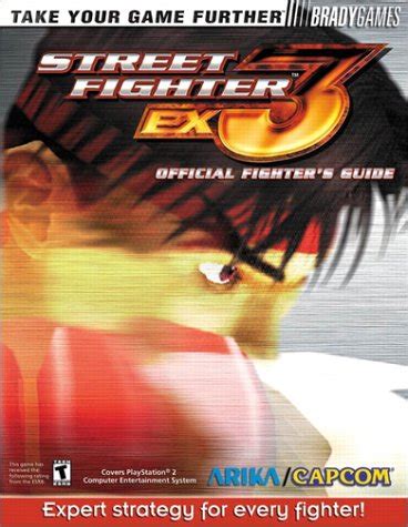 Street Fighter EX3 Official Fighter s Guide Official Strategy Guides PDF