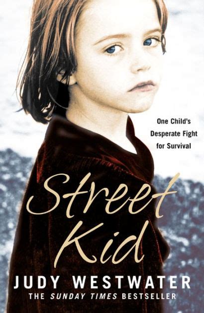 Street Kid One Child s Desperate Fight for Survival Reader