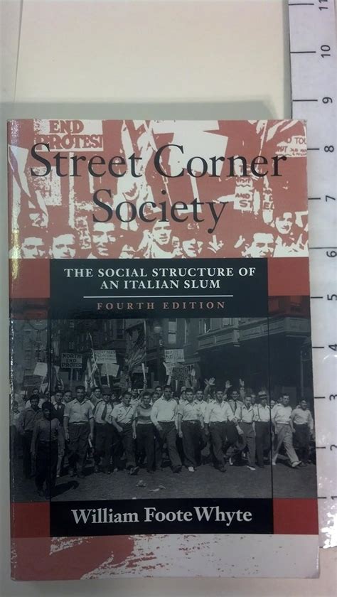 Street.Corner.Society.The.Social.Structure.of.an.Italian.Slum Ebook PDF