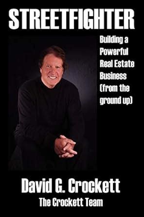 Streetfighter Building a Powerful Real Estate Business (From the Ground Up) Kindle Editon