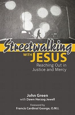 Streetwalking with Jesus Reflections on Reaching Out in Justice and Mercy Epub