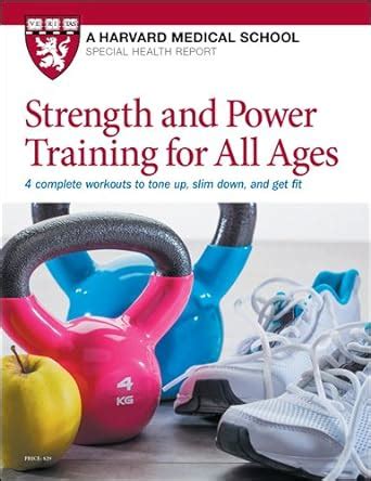 Strength and Power Training for All Ages 4 complete workouts to tone up slim down and get fit PDF