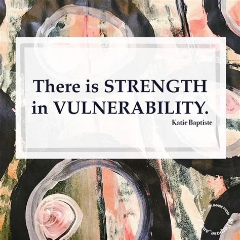 Strength in Vulnerability: