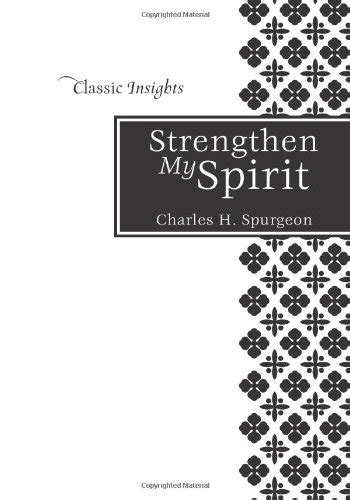 Strengthen My Spirit Classic Insights Epub