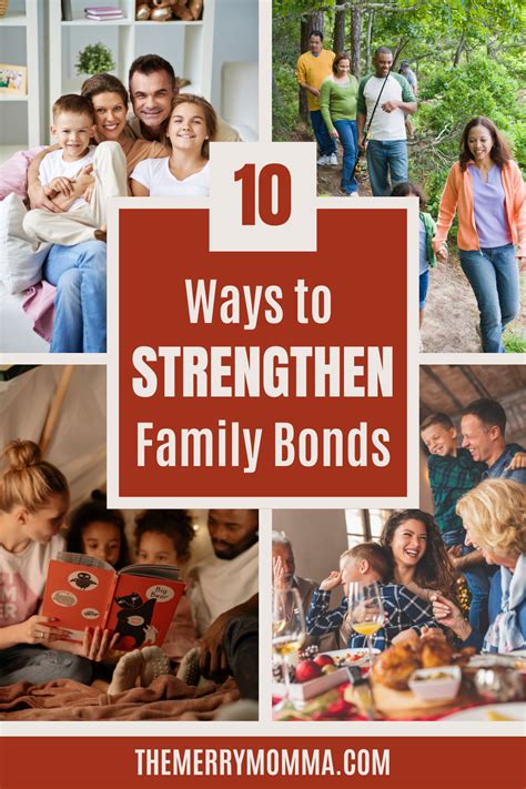 Strengthens Family Bonds: