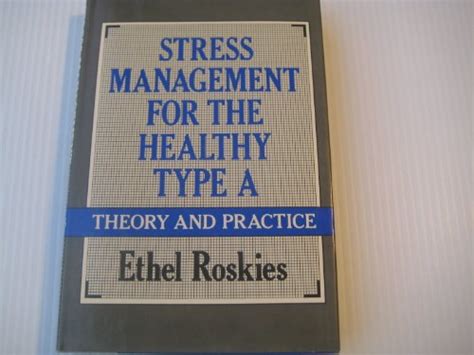 Stress Management for the Healthy Type A Theory and Practice PDF