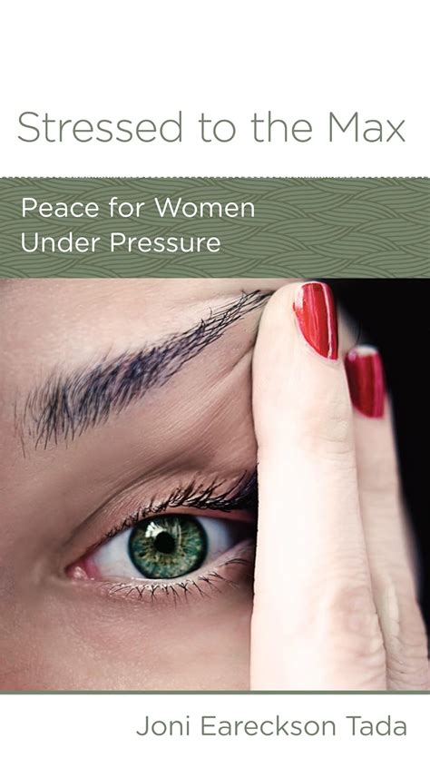 Stressed to the Max Peace for Women Under Pressure Minibook PDF