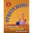 Stretching: 30th Anniversary Edition Reader