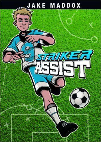 Striker Assist Kindle Editon