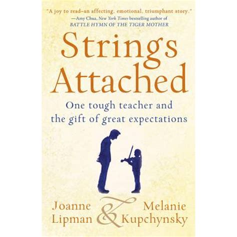 Strings Attached One Tough Teacher and the Gift of Great Expectations PDF