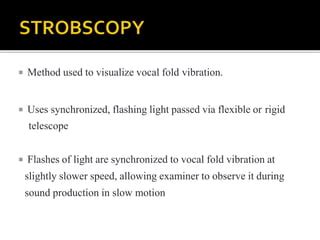 Stroboscopy And other Techniques for the Analysis of Vocal Fold Vibration PDF